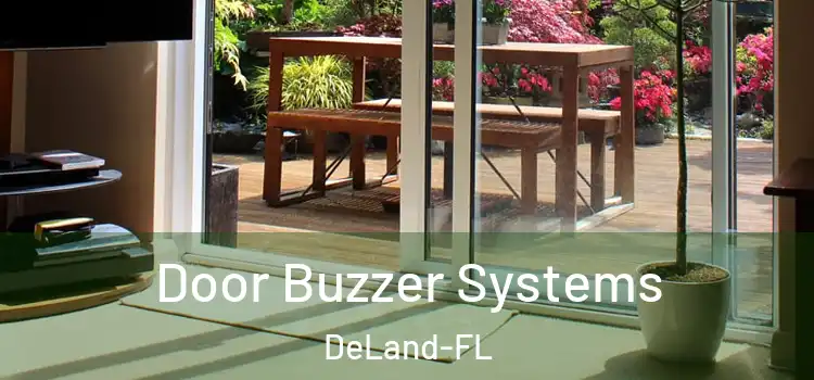 Door Buzzer Systems DeLand-FL